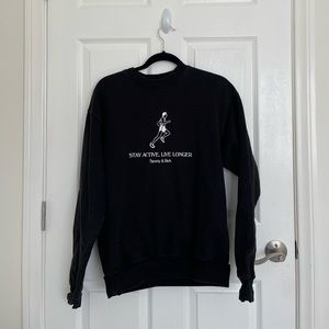Sporty and Rich Stay Active Live Longer Crewneck